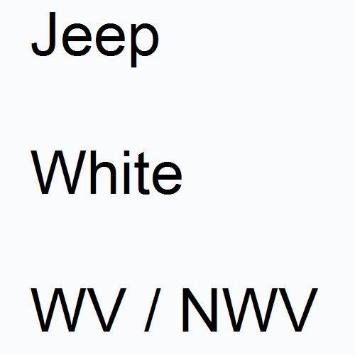 Jeep, White, WV / NWV.